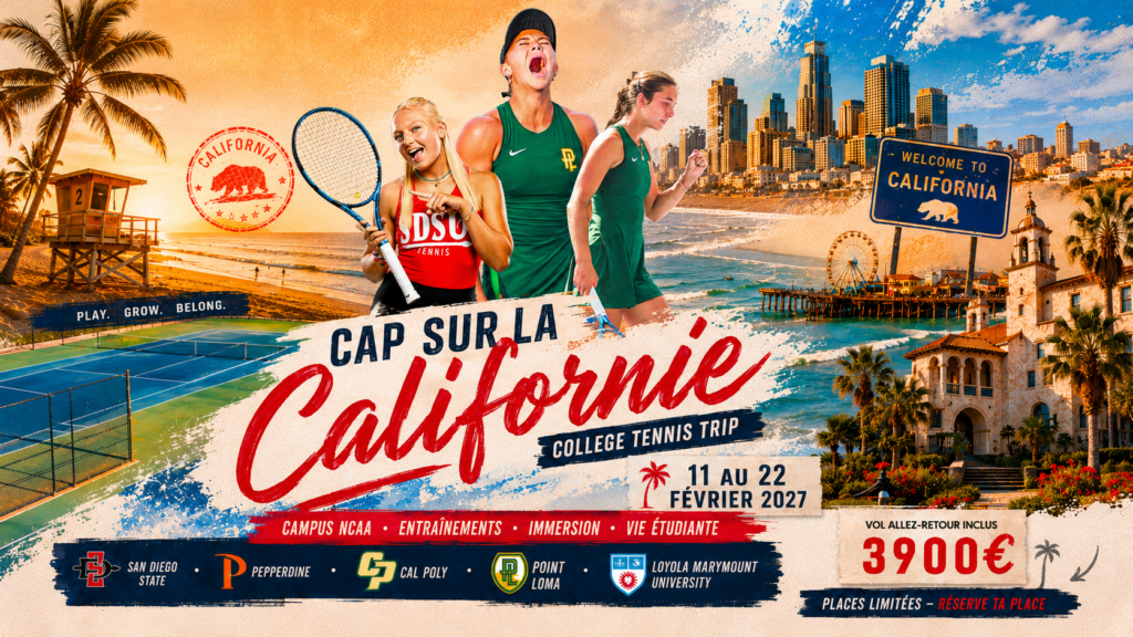 Affiche du stage tennis Californie 2027, du 11 au 22 février, avec entraînements, immersion étudiante et visites de campus NCAA.